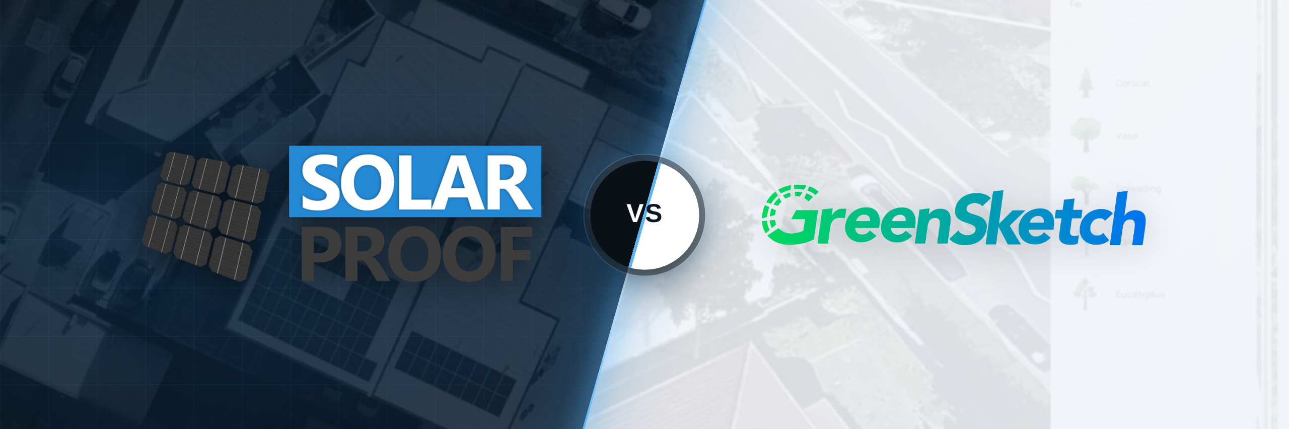 Solar Proof vs GreenSketch: Free and Tied, or Paid and Independent?