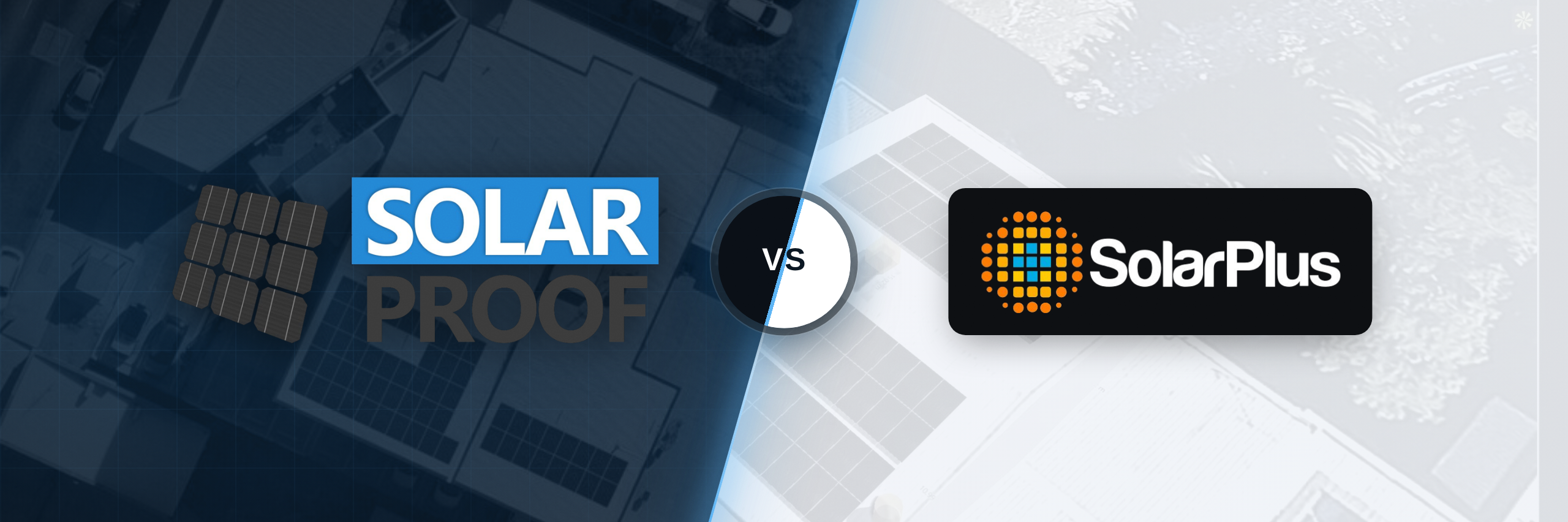 Solar Proof vs SolarPlus: Depth or Simplicity? (Australian Comparison)